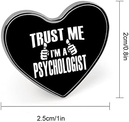 Güven Bana ben Bir Psikolog Emaye Pimleri Kalp Şeklinde Düğme Pimleri Broş Yaka Rozetleri